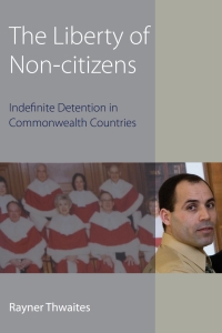 Titelbild: The Liberty of Non-citizens 1st edition 9781849464314