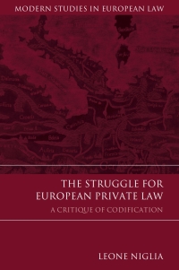 Imagen de portada: The Struggle for European Private Law 1st edition 9781849462600