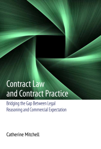 Cover image: Contract Law and Contract Practice 1st edition 9781849461214