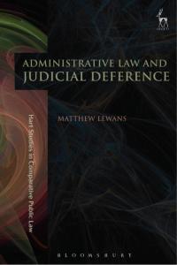 Cover image: Administrative Law and Judicial Deference 1st edition 9781849462778