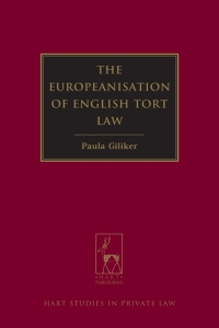Cover image: The Europeanisation of English Tort Law 1st edition 9781849463195