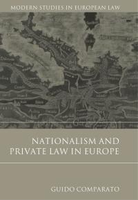Imagen de portada: Nationalism and Private Law in Europe 1st edition 9781509907410