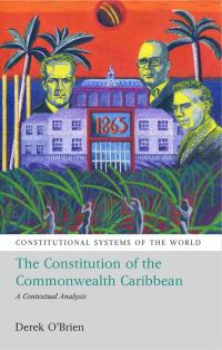 Imagen de portada: The Constitutional Systems of the Commonwealth Caribbean 1st edition 9781849461528