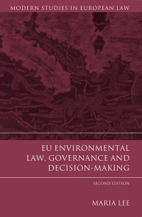 Imagen de portada: EU Environmental Law, Governance and Decision-Making 1st edition 9781849464215