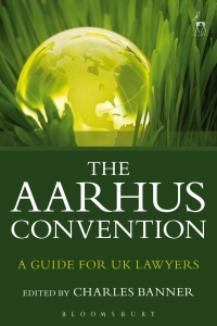 Imagen de portada: The Aarhus Convention 1st edition 9781849465717