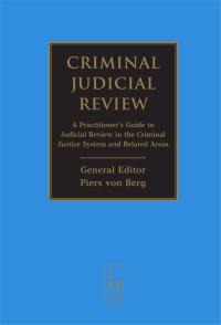 表紙画像: Criminal Judicial Review 1st edition 9781849465373