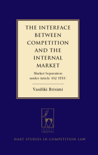 Imagen de portada: The Interface between Competition and the Internal Market 1st edition 9781509909278