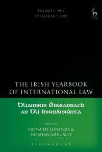 Imagen de portada: Irish Yearbook of International Law, Volume 7, 2012 1st edition 9781849466295