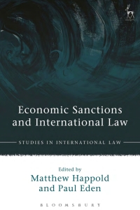 Cover image: Economic Sanctions and International Law 1st edition 9781509927524