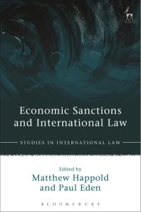 Cover image: Economic Sanctions and International Law 1st edition 9781509927524