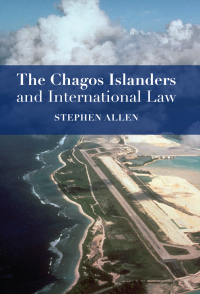 Cover image: The Chagos Islanders and International Law 1st edition 9781849462655