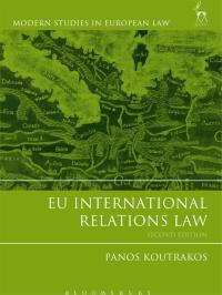表紙画像: EU International Relations Law 1st edition 9781849463225