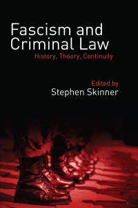 Titelbild: Fascism and Criminal Law 1st edition 9781849465526
