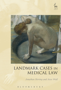 Cover image: Landmark Cases in Medical Law 1st edition 9781849465649
