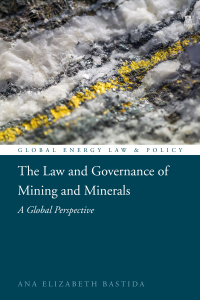 Imagen de portada: The Law and Governance of Mining and Minerals 1st edition 9781849463454