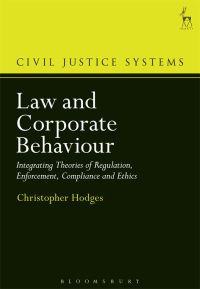 Cover image: Law and Corporate Behaviour 1st edition 9781849466530