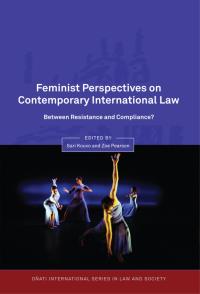 Cover image: Feminist Perspectives on Contemporary International Law 1st edition 9781849466585