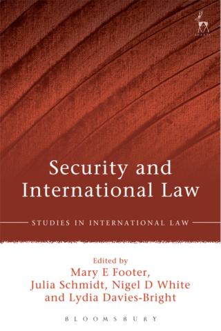 表紙画像: Security and International Law 1st edition 9781849466349