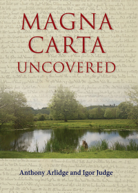 صورة الغلاف: Magna Carta Uncovered 1st edition 9781849465564