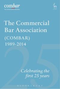 Imagen de portada: The Commercial Bar Association (COMBAR) 1989-2014 1st edition 9781849467056