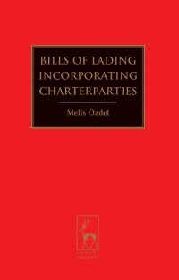 Cover image: Bills of Lading Incorporating Charterparties 1st edition 9781509913770