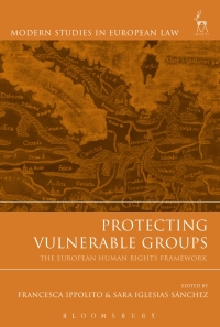 Titelbild: Protecting Vulnerable Groups 1st edition 9781849466851