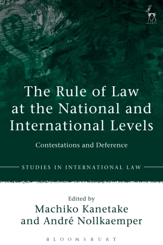 Cover image: The Rule of Law at the National and International Levels 1st edition 9781849466677