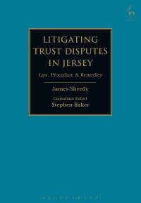 表紙画像: Litigating Trust Disputes in Jersey 1st edition 9781782256809