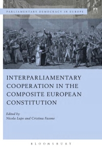 Omslagafbeelding: Interparliamentary Cooperation in the Composite European Constitution 1st edition 9781509924424