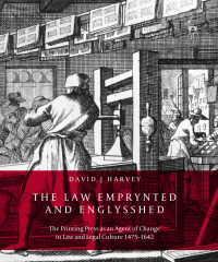 表紙画像: The Law Emprynted and Englysshed 1st edition 9781509914159