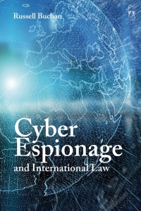 Immagine di copertina: Cyber Espionage and International Law 1st edition 9781509945016