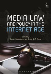 表紙画像: Media Law and Policy in the Internet Age 1st edition 9781782257400