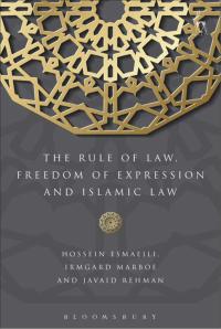 صورة الغلاف: The Rule of Law, Freedom of Expression and Islamic Law 1st edition 9781509937462