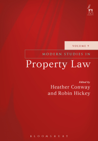 صورة الغلاف: Modern Studies in Property Law - Volume 9 1st edition 9781782257547
