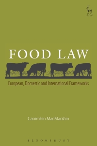 Imagen de portada: Food Law 1st edition 9781849466707