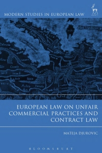 Imagen de portada: European Law on Unfair Commercial Practices and Contract Law 1st edition 9781782258117