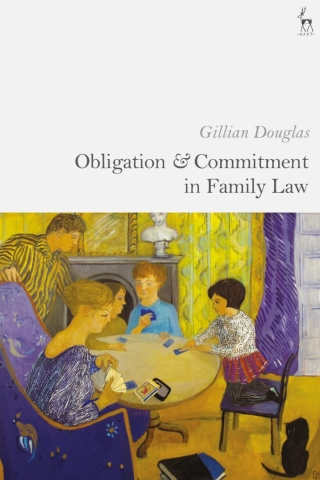 Cover image: Obligation and Commitment in Family Law 1st edition 9781509940288