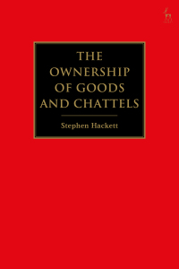 Cover image: The Ownership of Goods and Chattels 1st edition 9781782258568