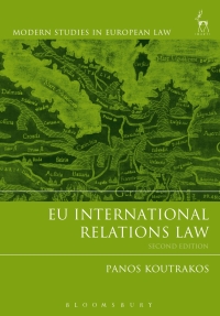 Immagine di copertina: EU International Relations Law 1st edition 9781849463225