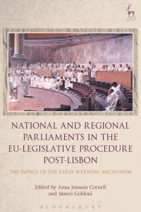 Omslagafbeelding: National and Regional Parliaments in the EU-Legislative Procedure Post-Lisbon 1st edition 9781782259176