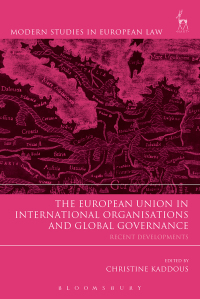 Cover image: The European Union in International Organisations and Global Governance 1st edition 9781509918379