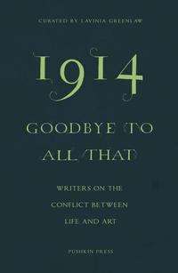 Cover image: 1914 - Goodbye to All That 9781782271185