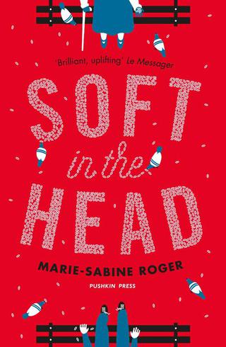 Cover image: Soft in the Head 9781782271581