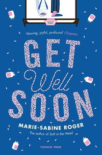 Cover image: Get Well Soon 9781782272168