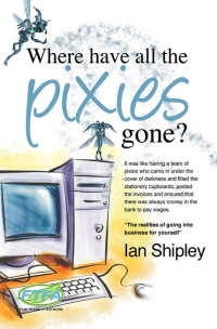 表紙画像: Where Have All the Pixies Gone? 1st edition 9781782341055