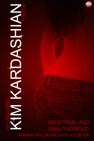 Titelbild: 101 Amazing Kim Kardashian Facts 2nd edition 9781782341147