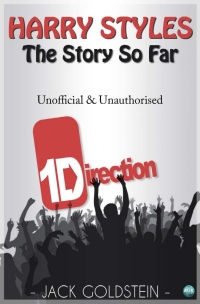 Imagen de portada: Harry Styles - The Story So Far 1st edition 9781780921365