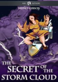Omslagafbeelding: The Secret of the Storm Cloud 2nd edition 9781782341352