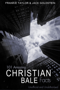 表紙画像: 101 Amazing Christian Bale Facts 1st edition 9781785381331