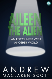Immagine di copertina: Aileen the Alien 2nd edition 9781849895668